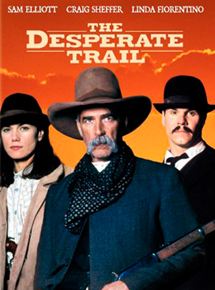 Affiche du film The Desperate Trail (1995) de P.J. Pesce. Voir The Desperate Trail en streaming / torrent sur meilleurs-films.fr