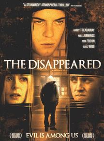 Affiche du film The Disappeared (2009) de Johnny Kevorkian. Voir The Disappeared en streaming / torrent sur meilleurs-films.fr
