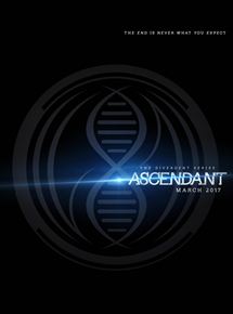 Affiche du film The Divergent Series: Ascendant (2017) de Lee Toland Krieger. Voir The Divergent Series: Ascendant en streaming / torrent sur meilleurs-films.fr