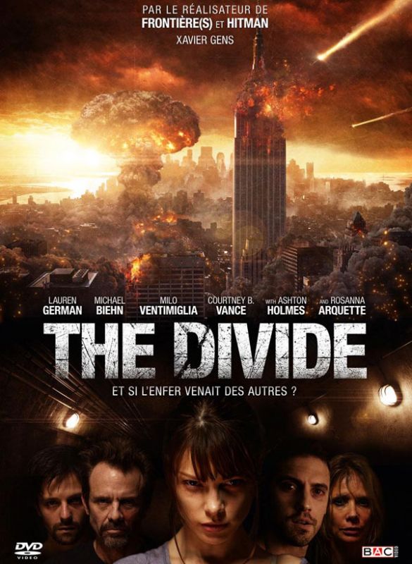 Affiche du film The Divide (2011) de Xavier Gens Affiche du film The Divide (2011) de Xavier Gens. Voir The Divide en streaming / torrent sur meilleurs-films.fr
