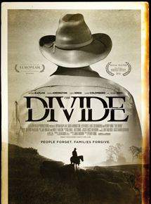 Affiche du film The Divide (2018) de Perry King. Voir The Divide en streaming / torrent sur meilleurs-films.fr