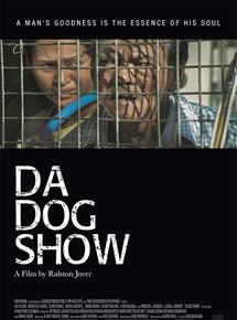 Affiche du film The Dog Show (2015) de Ralston Jover. Voir The Dog Show en streaming / torrent sur meilleurs-films.fr