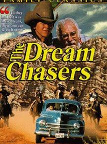 Affiche du film The Dream Chasers (1984) de Arthur R. Dubs,David E. Jackson,. Voir The Dream Chasers en streaming / torrent sur meilleurs-films.fr