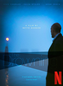 Affiche du film The Drowning (2016) de Bette Gordon. Voir The Drowning en streaming / torrent sur meilleurs-films.fr