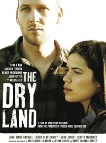 Affiche du film The Dry Land (2010) de Ryan Piers Williams. Voir The Dry Land en streaming / torrent sur meilleurs-films.fr