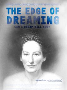 Affiche du film The Edge of Dreaming (2009) de Amy Hardie. Voir The Edge of Dreaming en streaming / torrent sur meilleurs-films.fr