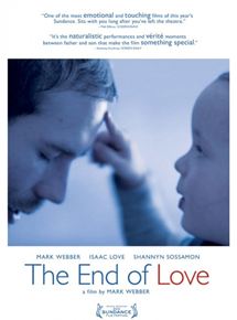 Affiche du film The End of Love (2012) de Mark Webber. Voir The End of Love en streaming / torrent sur meilleurs-films.fr