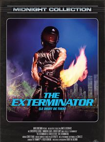 Affiche du film The Exterminator (1982) de James Glickenhaus. Voir The Exterminator en streaming / torrent sur meilleurs-films.fr