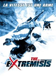 Affiche du film The Extremists (2001) de Christian Duguay. Voir The Extremists en streaming / torrent sur meilleurs-films.fr