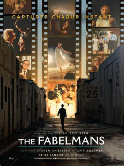 Affiche du film The Fabelmans (2022) de Steven Spielberg & Tony Kushner.