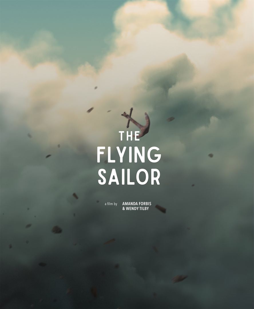 Affiche du court métrage The Flying Sailor () de Amanda Forbis. Voir The Flying Sailor en streaming / torrent sur meilleurs-films.fr