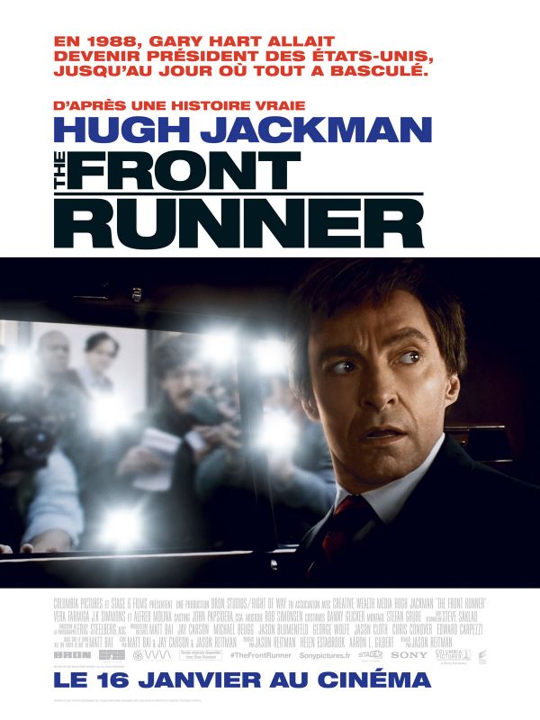 Affiche du film The Front Runner (2018) de Jason Reitman Affiche du film The Front Runner (2018) de Jason Reitman. Voir The Front Runner en streaming / torrent sur meilleurs-films.fr