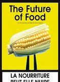 Affiche du film The Future of Food (2004) de Deborah Koons. Voir The Future of Food en streaming / torrent sur meilleurs-films.fr