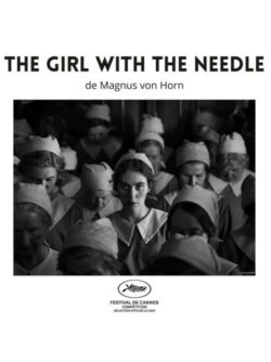 Affiche du film The Girl With the Needle (2024) de Magnus von Horn.