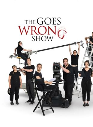 Affiche de la série The Goes Wrong Show (2020) de Henry Lewis. Voir The Goes Wrong Show en streaming / torrent sur meilleurs-films.fr