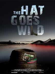 Affiche du film The Hat Goes Wild (2011) de Guy Sprung. Voir The Hat Goes Wild en streaming / torrent sur meilleurs-films.fr