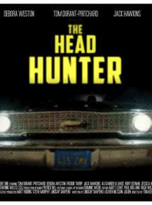 Affiche du film The Head Hunter (2016) de Tom Keeling. Voir The Head Hunter en streaming / torrent sur meilleurs-films.fr