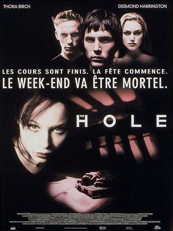 Affiche du film The Hole (2001) de Nick Hamm Affiche du film The Hole (2001) de Nick Hamm. Voir The Hole en streaming / torrent sur meilleurs-films.fr