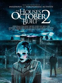 Affiche du film The Houses October Built 2 (2017) de Bobby Roe. Voir The Houses October Built 2 en streaming / torrent sur meilleurs-films.fr