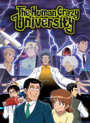 Affiche de la série The Human Crazy University (2022) de . Voir The Human Crazy University en streaming / torrent sur meilleurs-films.fr