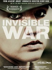Affiche du film The Invisible War (2011) de Kirby Dick. Voir The Invisible War en streaming / torrent sur meilleurs-films.fr