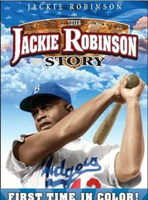 Affiche du film The Jackie Robinson story (1950) de Alfred E. Green. Voir The Jackie Robinson story en streaming / torrent sur meilleurs-films.fr