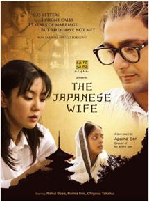 Affiche du film The Japanese Wife (2010) de Aparna Sen. Voir The Japanese Wife en streaming / torrent sur meilleurs-films.fr