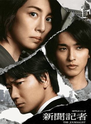 Affiche de la série The Journalist (2022) de Yoshitatsu Yamada. Voir The Journalist en streaming / torrent sur meilleurs-films.fr