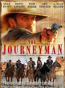 Affiche du film The Journeyman (2003) de James Crowley. Voir The Journeyman en streaming / torrent sur meilleurs-films.fr