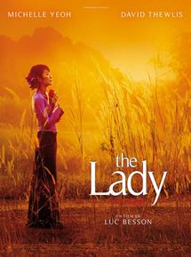 Affiche du film The Lady (2011) de Luc Besson Affiche du film The Lady (2011) de Luc Besson. Voir The Lady en streaming / torrent sur meilleurs-films.fr