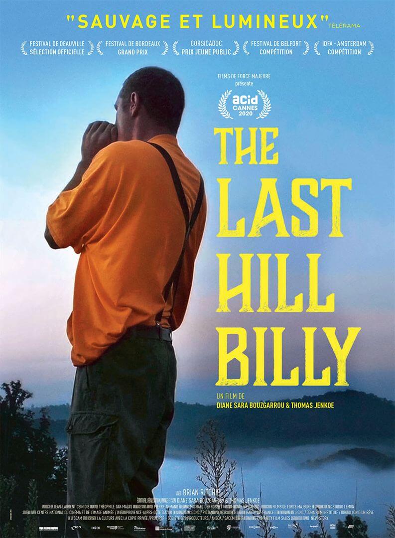 Affiche du film The Last Hillbilly (2020) de Diane-Sara Bouzgarrou. Voir The Last Hillbilly en streaming / torrent sur meilleurs-films.fr