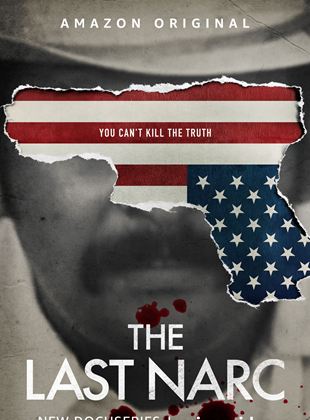 Affiche de la série The Last Narc (2020) de . Voir The Last Narc en streaming / torrent sur meilleurs-films.fr