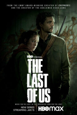 Affiche de la série The Last Of Us (2023) de Craig Mazin & Neil Druckmann.