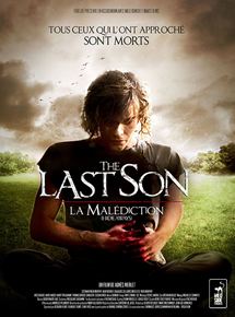 Affiche du film The Last Son, la malédiction (2011) de Agnès Merlet. Voir The Last Son, la malédiction en streaming / torrent sur meilleurs-films.fr