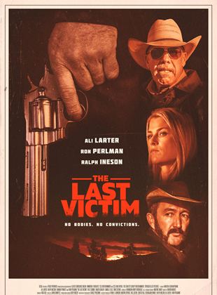 Affiche du film The Last Victim (2022) de . Voir The Last Victim en streaming / torrent sur meilleurs-films.fr