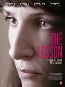 Affiche du film The Lesson (2014) de Kristina Grozeva. Voir The Lesson en streaming / torrent sur meilleurs-films.fr