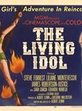 Affiche du film The Living Idol (1957) de Albert Lewin. Voir The Living Idol en streaming / torrent sur meilleurs-films.fr