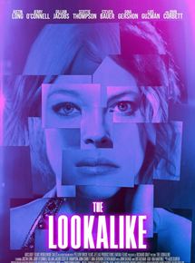 Affiche du film The Lookalike (2014) de Richard Gray. Voir The Lookalike en streaming / torrent sur meilleurs-films.fr