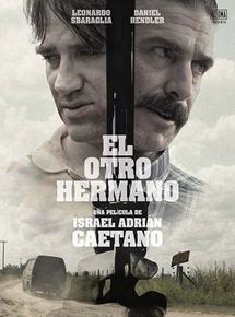 Affiche du film The Lost Brother (2016) de Israel Adrián Caetano Affiche du film The Lost Brother (2016) de Israel Adrián Caetano. Voir The Lost Brother en streaming / torrent sur meilleurs-films.fr