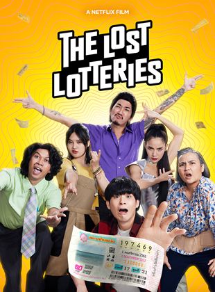 Affiche du film The Lost Lotteries (2022) de Prueksa Amaruji. Voir The Lost Lotteries en streaming / torrent sur meilleurs-films.fr
