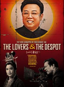 Affiche du film The Lovers and the Despot (2016) de Robert Cannan,Ross Adam,. Voir The Lovers and the Despot en streaming / torrent sur meilleurs-films.fr