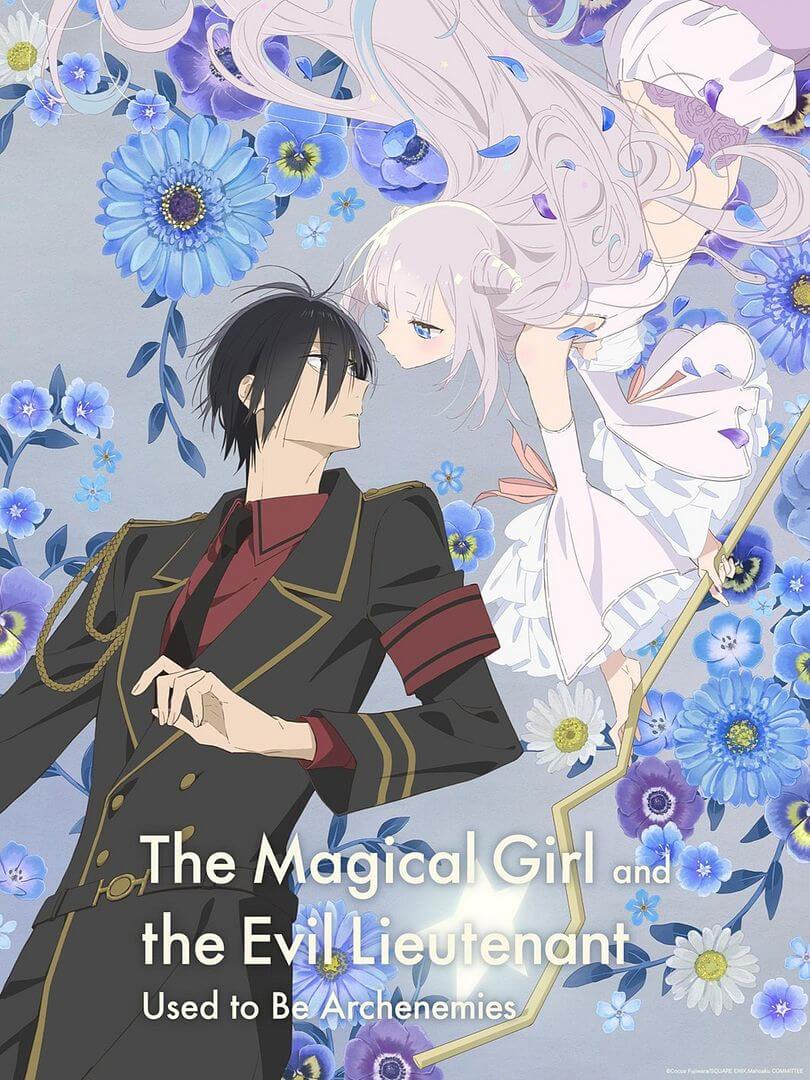 Affiche de la série The Magical Girl and the Evil Lieutenant Used to Be Archenemies (2024) de Affiche de la série The Magical Girl and the Evil Lieutenant Used to Be Archenemies (2024) de . Voir The Magical Girl and the Evil Lieutenant Used to Be Archenemies en streaming / torrent sur meilleurs-films.fr