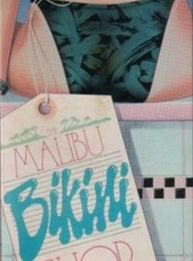 Affiche du film The Malibu Bikini Shop (1986) de David Wechter. Voir The Malibu Bikini Shop en streaming / torrent sur meilleurs-films.fr