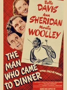 Affiche du film The Man who came to dinner (1942) de William Keighley. Voir The Man who came to dinner en streaming / torrent sur meilleurs-films.fr