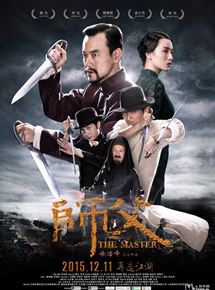 Affiche du film The Master (2015) de Xu Haofeng Affiche du film The Master (2015) de Xu Haofeng. Voir The Master en streaming / torrent sur meilleurs-films.fr