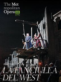 Affiche du film The Metropolitan Opera: La Fanciulla del West (Fathom) (2018) de . Voir The Metropolitan Opera: La Fanciulla del West (Fathom) en streaming / torrent sur meilleurs-films.fr