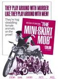 Affiche du film The Mini-skirt Mob (1968) de Maury Dexter. Voir The Mini-skirt Mob en streaming / torrent sur meilleurs-films.fr