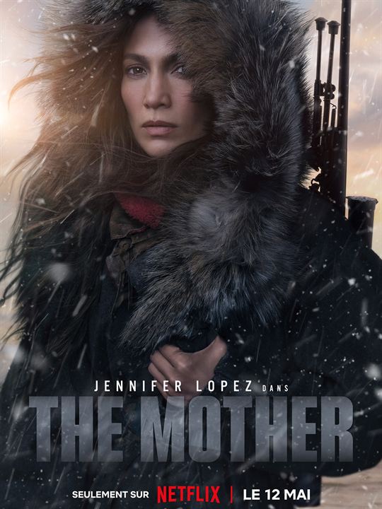 Affiche du film The Mother (2023) de Niki Caro Affiche du film The Mother (2023) de Niki Caro. Voir The Mother en streaming / torrent sur meilleurs-films.fr
