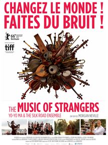 Affiche du film The Music of Strangers (2015) de Morgan Neville. Voir The Music of Strangers en streaming / torrent sur meilleurs-films.fr