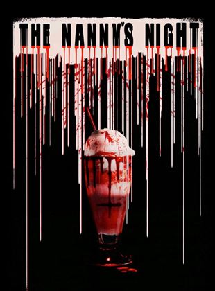 Affiche du film The Nanny’s Night (2022) de Igna L. Vacas. Voir The Nanny’s Night en streaming / torrent sur meilleurs-films.fr